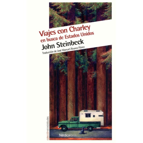 Viajes con Charley en busca de Estados Unidos Nórdica 9788416112296