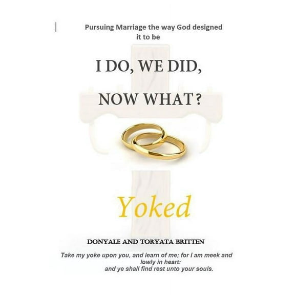 I Do, We Did, Now What? (Paperback)