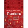 thumbnail image 1 of Pre-Owned Prayers & Promises for Teachers (Paperback) 1424564646 9781424564644, 1 of 1