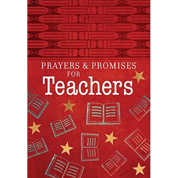 Pre-Owned Prayers & Promises for Teachers (Paperback) 1424564646 9781424564644