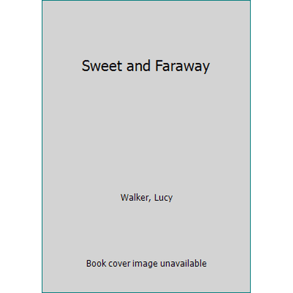 Pre-Owned SWEET AND FARAWAY (Unknown) 034529274X 9780345292742