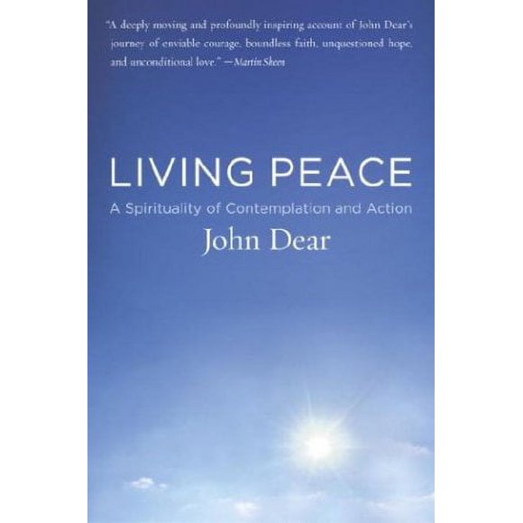 Living Peace : A Spirituality of Contemplation and Action 9780385498289 Used / Pre-owned