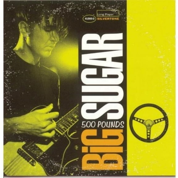 Big Sugar - Five Hundred Pounds - Music & Performance - CD