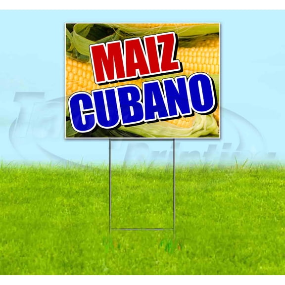 Maiz Cubano (18" x 24") Yard Sign, Includes Metal Step Stake