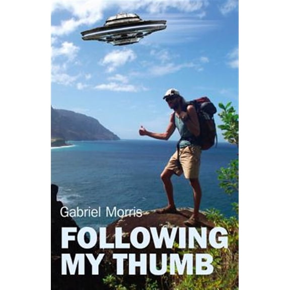 Following My Thumb (Paperback)