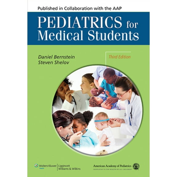 Pre-Owned Pediatrics for Medical Students (Paperback) 0781770300 9780781770309