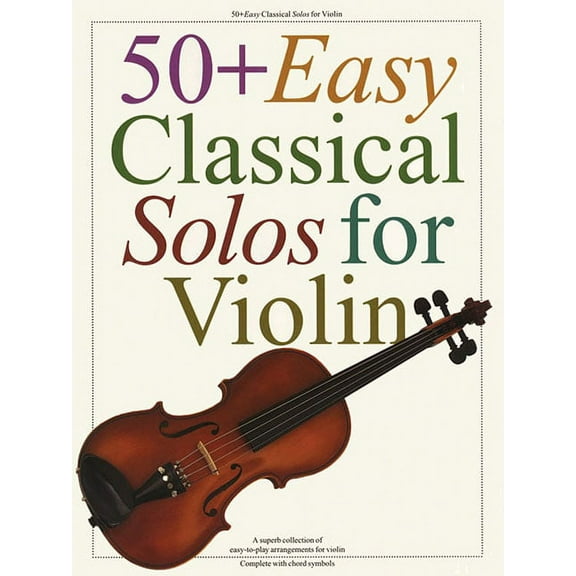 50  Easy Classical Solos for Violin (Paperback) by Hal Leonard Corp (Creator)