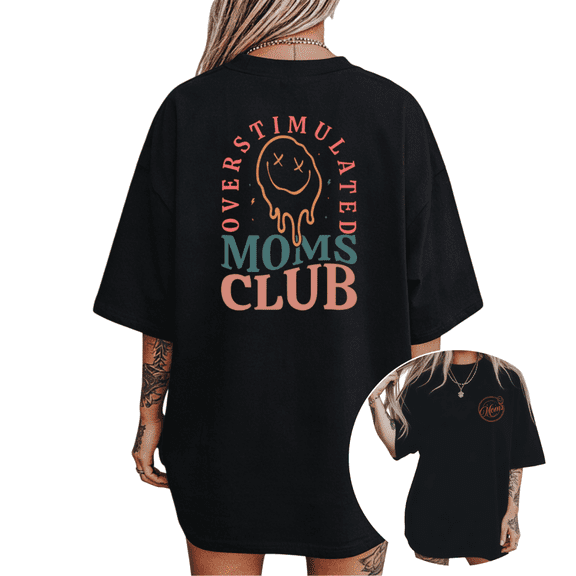 Women's Overstimulated Moms Club Drippy Smiley Graphic T Shirt Funny Mom Life Print Casual Short Sleeve Round Neck Top Black S-5XL
