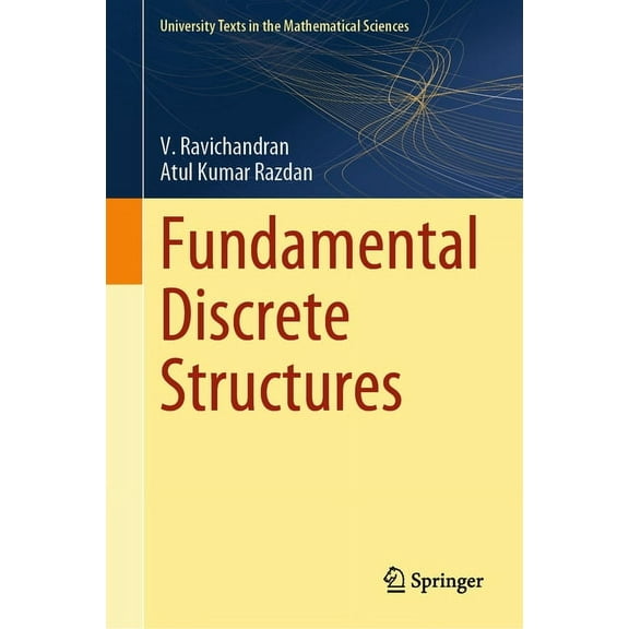 University Texts in the Mathematical Sci Fundamental Discrete Structures, (Hardcover)