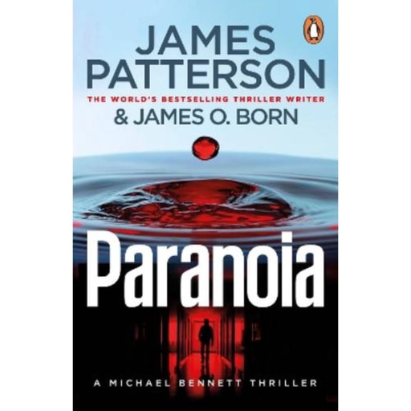 James Patterson Paranoia (Paperback) Michael Bennett
