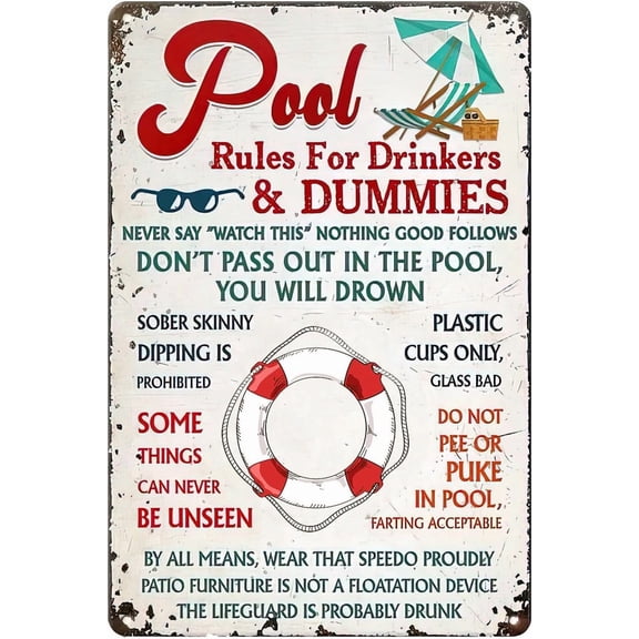 Pool Rules For Drinkers & Dummies Vintage Metal Sign,Don't Pass Out In The Pool You Will Drown Tin Signs for Home Swim Pool Party Outdoor Beach Water Park Decor 8 x 12 inch