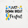 thumbnail image 4 of Inktastic Just Down Right Perfect Down Syndrome Awareness Ribbon Boys or Girls Baby T-Shirt, 4 of 5
