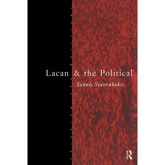Thinking the Political Lacan and the Political, (Paperback)