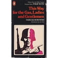 thumbnail image 1 of Pre-Owned This Way for the Gas, Ladies and Gentlemen Paperback, 1 of 1