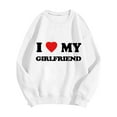 thumbnail image 4 of Telankuip I Heart My Boyfriend Sweatshirts I Love My Girlfriend Sweatshirt for Valentine's Day Gift Crewneck Long Sleeve Loose Comfy Pullover Tops Letter Print Winter Outfits White XL, 4 of 4