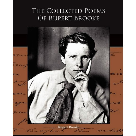 The Collected Poems Of Rupert Brooke (Paperback)