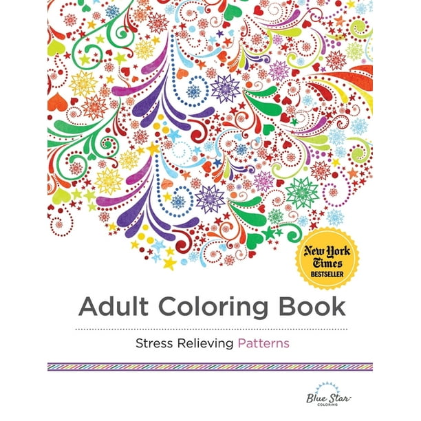 Download Adult Coloring Book Stress Relieving Patterns Paperback Walmart Com Walmart Com