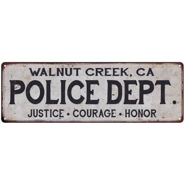 WALNUT CREEK, CA POLICE DEPT. Home Decor Metal Sign Gift 8x24