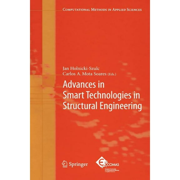 Computational Methods in Applied Science Advances in Smart Technologies in Structural Engineering, Book 1, (Paperback)
