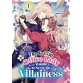 thumbnail image 1 of Pre-Owned The Fed-Up Office Lady Wants to Serve th The Fed-Up Office Lady Wants to Serve the Villainess Vol. 1, (Paperback), 1 of 1