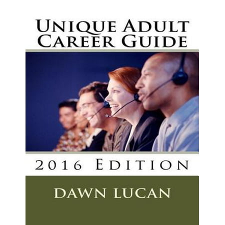 Unique Learner Career Guide 2016: Featuring Career Strategies and Resources -