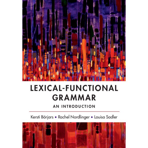 Lexical-Functional Grammar: An Introduction, (Paperback)