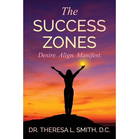 The Success Zones, (Paperback)