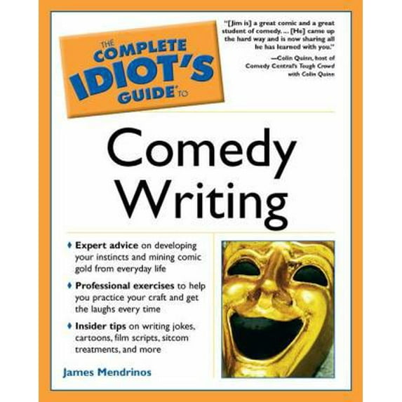 Pre-Owned The Complete Idiot's Guide to Comedy Writing (Paperback) 1592572316 9781592572311