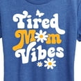thumbnail image 3 of Instant Message - Vibes Tired Mom - Women's Short Sleeve Graphic T-Shirt, 3 of 6