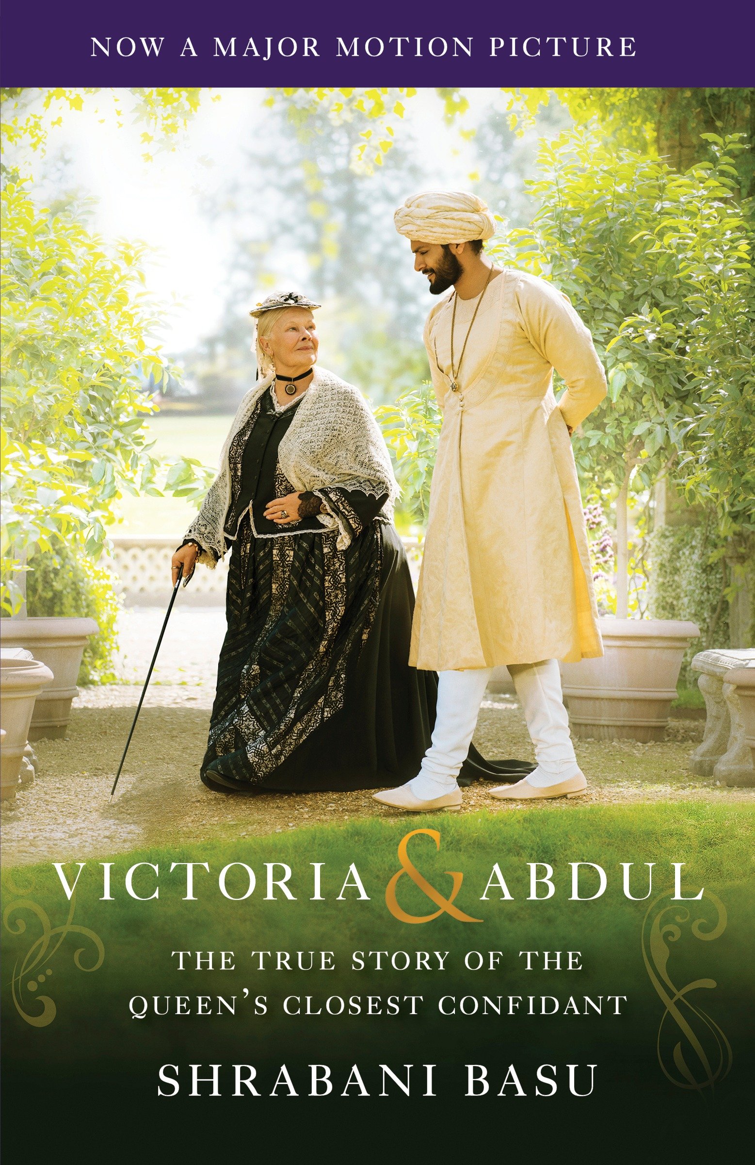 Victoria & Abdul (Movie Tiein) The True Story of the Queen's Closest