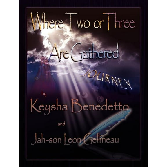 Where Two or Three Are Gathered... (Paperback)