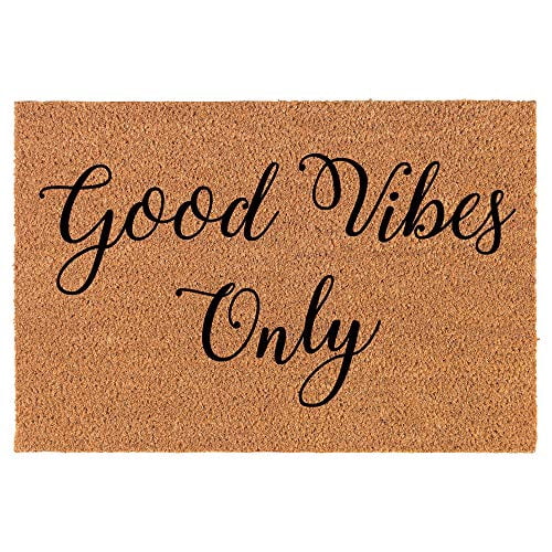 Coir Doormat Front Door Mat New Home Closing Housewarming Gift Good Vibes Only (24' x 16' Small)