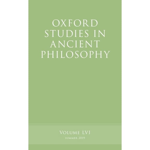 Oxford Studies in Ancient Philosophy Oxford Studies in Ancient Philosophy, Volume 56, (Paperback)