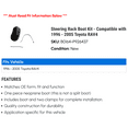 thumbnail image 2 of Steering Rack Boot Kit - Compatible with 1996 - 2005 Toyota RAV4 1997 1998 1999 2000 2001 2002 2003 2004, 2 of 2