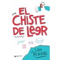 thumbnail image 1 of El Chiste De Leer, de Pescetti Luis, Siglo XXI, 2024, 1 of 2