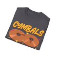 thumbnail image 4 of Cymbals Rock Destroy Silence Marching Band Percussion Player Unisex T-Shirt, 4 of 4