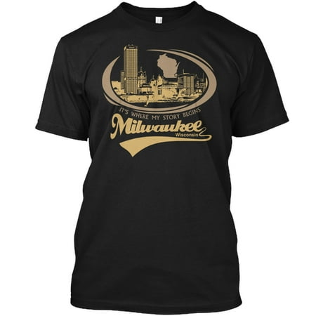 Milwaukee It's Where My Story Begins Hanes Tagless Tee T-Shirt