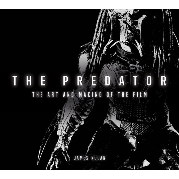 Pre-Owned The Art and Making of the Predator Hardcover