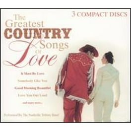 Country Love Songs - Country Love Songs [CD] - Walmart.com