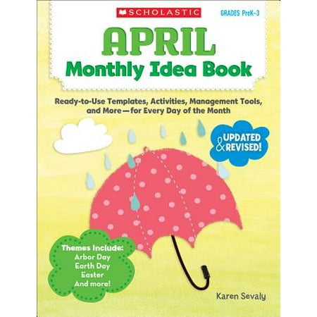 April Monthly Idea Book : Ready-To-Use Templates, Activities, Management Tools, and More - For Every Day of the (Best Password Management Tool)