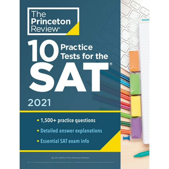 Pre-Owned 10 Practice Tests for the Sat, 2021: Extra Prep to Help Achieve an Excellent Score (Paperback) 0525569332 9780525569336