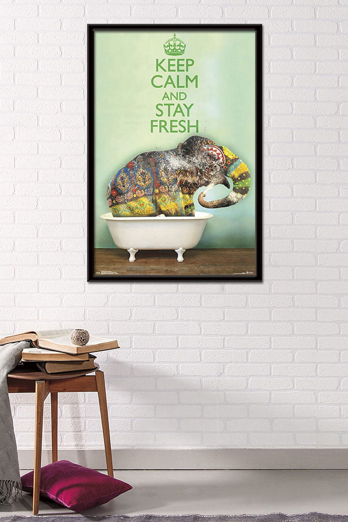 Keep Calm And Stay Fresh Wall Poster, 22.375" x 34", Framed
