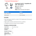 thumbnail image 2 of Fuel Injector Seal Kit - Compatible with 2009 - 2016 Audi A4 2010 2011 2012 2013 2014 2015, 2 of 2