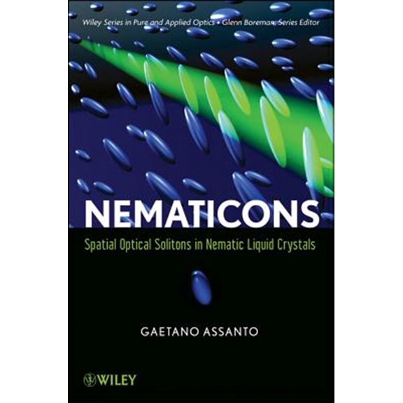 Pre-Owned Wiley Pure and Applied Optics Nematicons, (Hardcover)