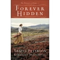 thumbnail image 1 of Pre-Owned Forever Hidden (Hardcover) by Tracie Peterson, Kimberley Woodhouse, 1 of 1