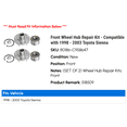 thumbnail image 2 of Front Wheel Hub Repair Kit - Compatible with 1998 - 2003 Toyota Sienna 1999 2000 2001 2002, 2 of 2