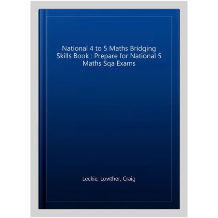 Pre-Owned National 4 To 5 Maths Bridging Skills Book