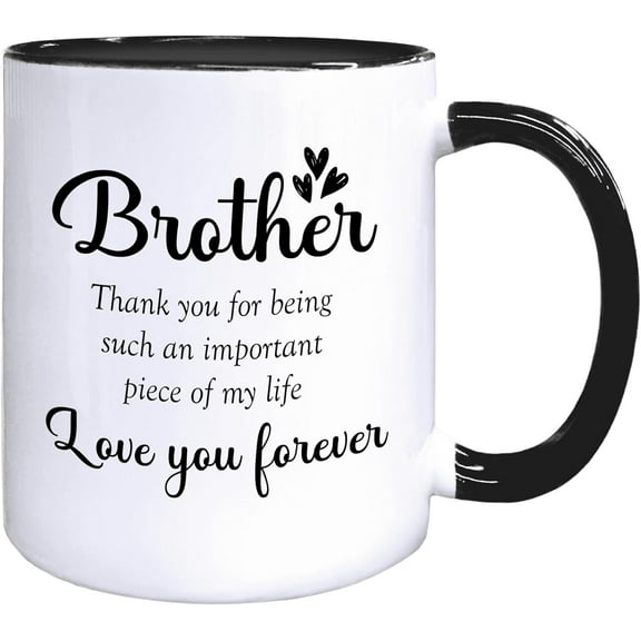 Brother Coffee Mugs, Brother Birthday Gifts from Sister, Brothers Tea Cup Gifts for Father's Day, Thank You for Being Such an Important Piece Ceramic Coffee Tea Mug 11oz
