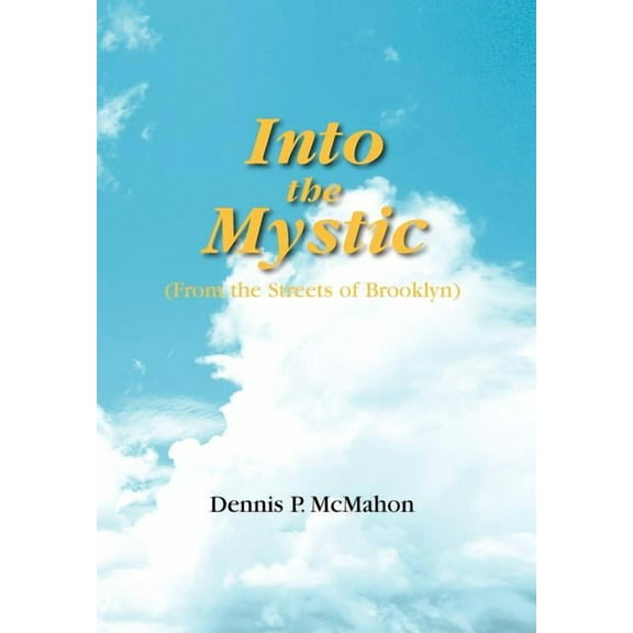 Into the Mystic (Hardcover)