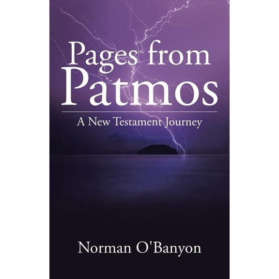 Pages from Patmos: A New Testament Journey (Paperback)